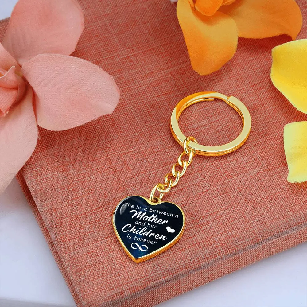 A Mother's love is forever-Keychain for Mom