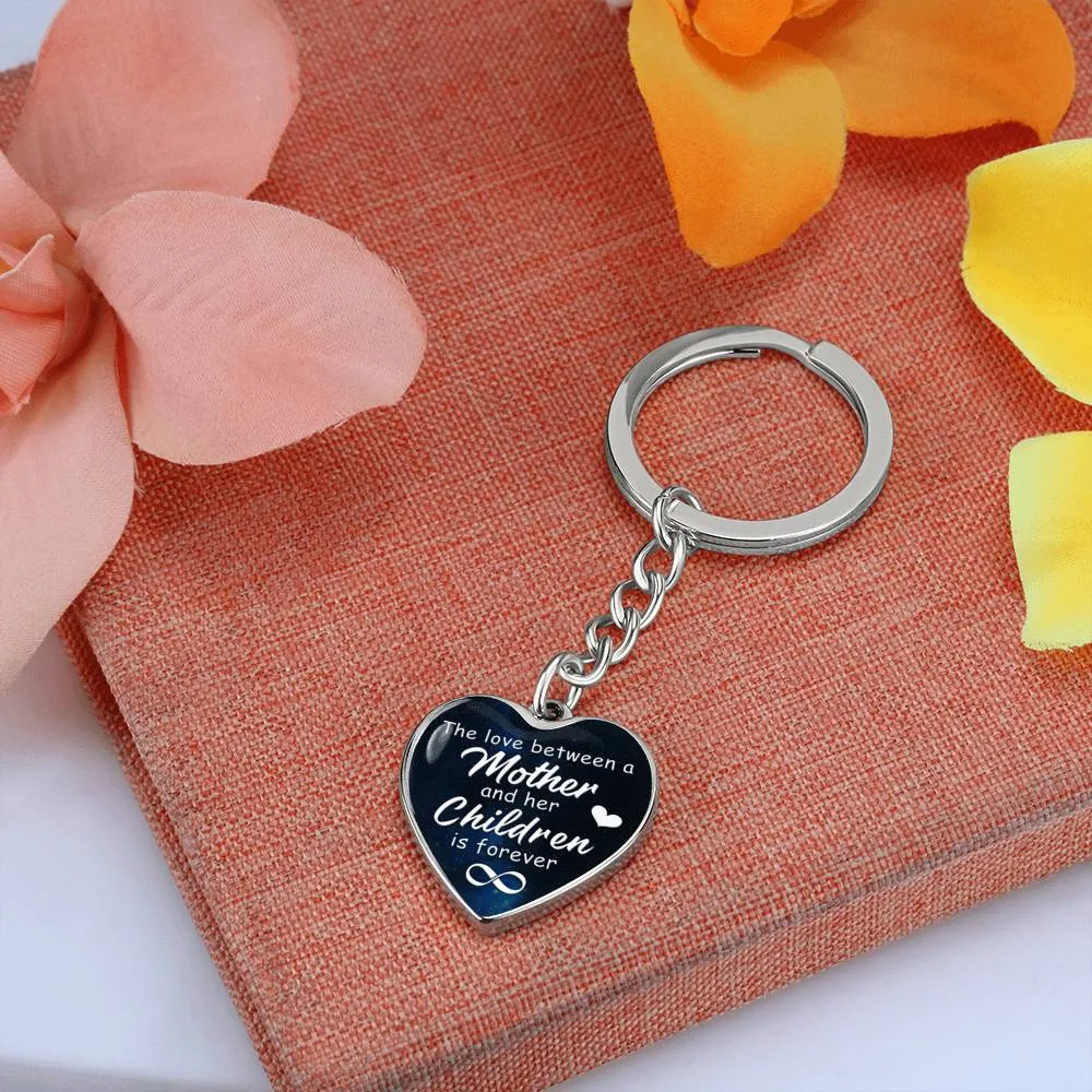 A Mother's love is forever-Keychain for Mom