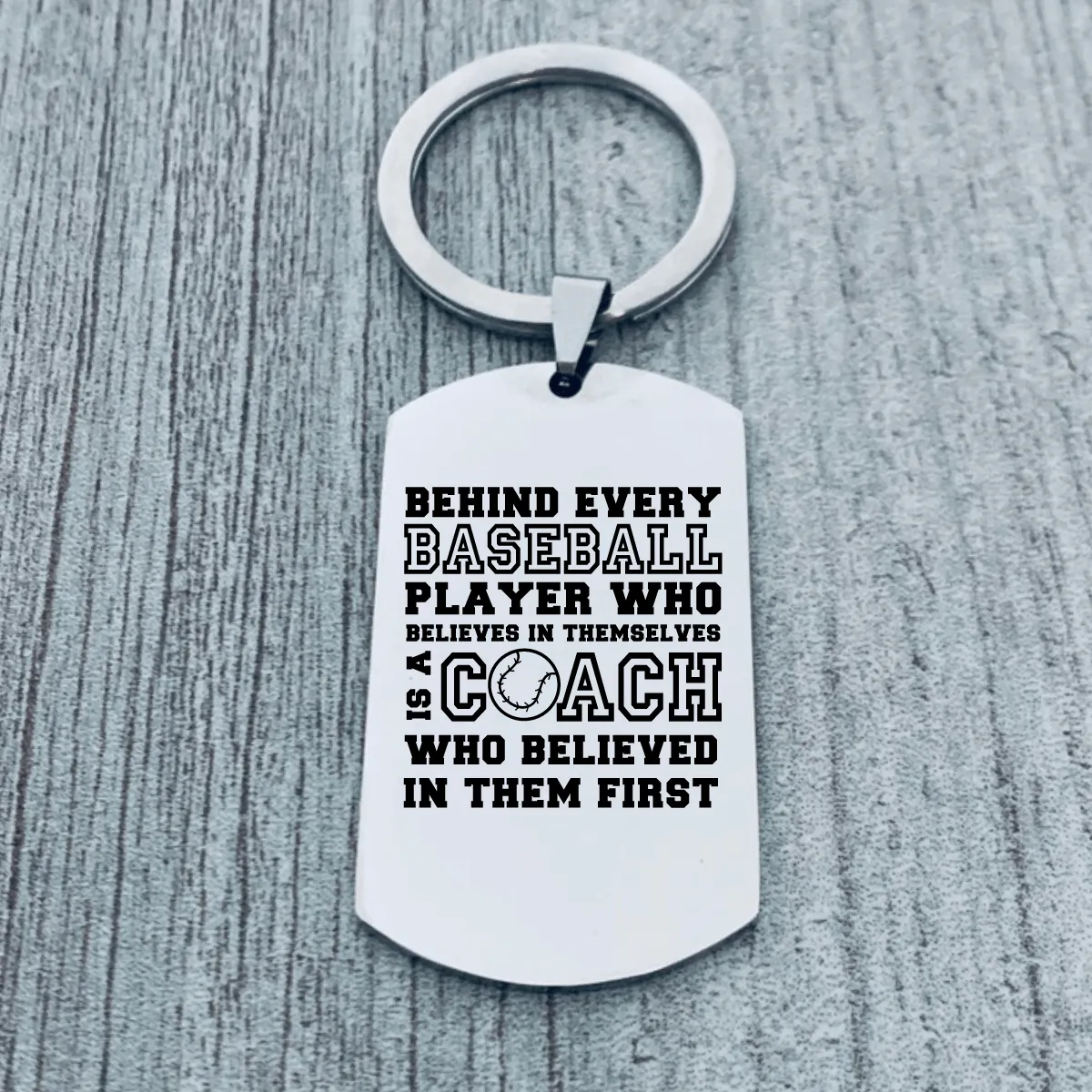 Baseball Coach Keychain - Behind Every Player