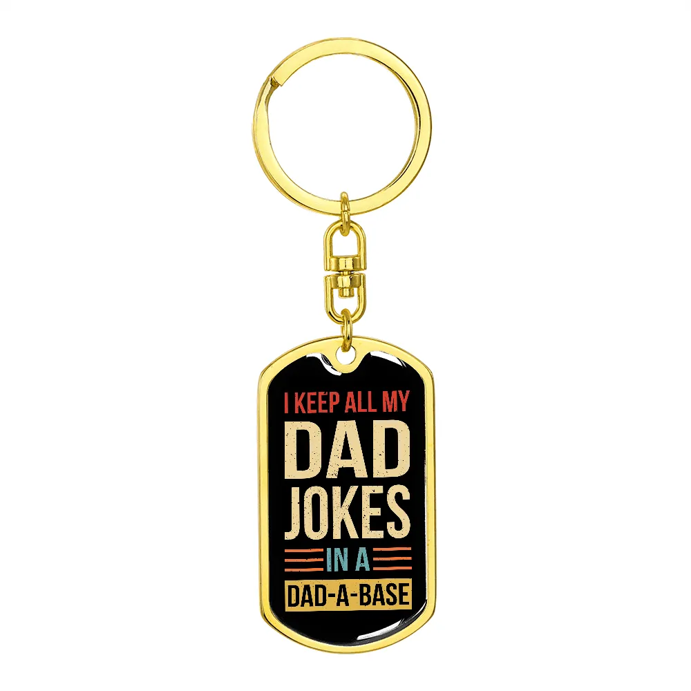 Father's Day Dog Tag Keychain | Dad a Base