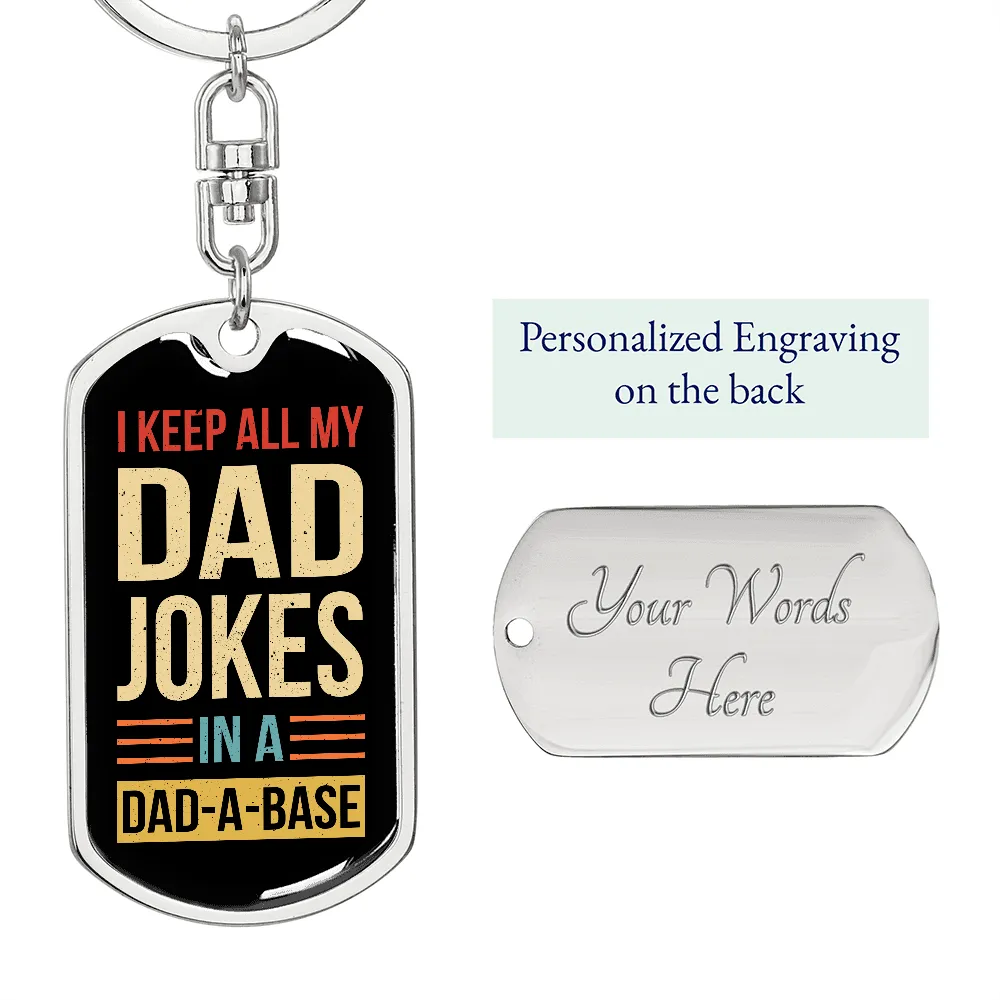 Father's Day Dog Tag Keychain | Dad a Base
