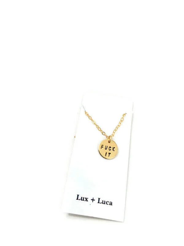 Fuck It Circle Charm Necklace