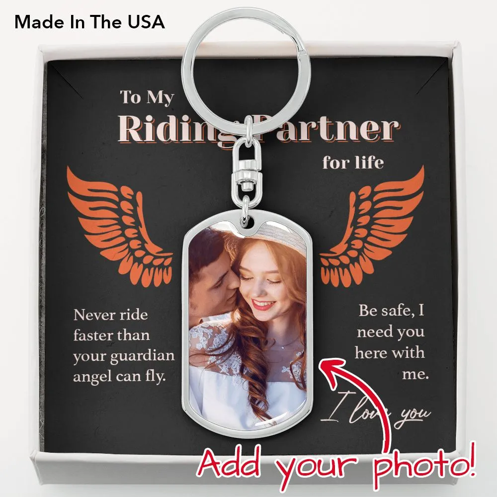 My Riding Partner, Be Safe - Photo Upload Keychain