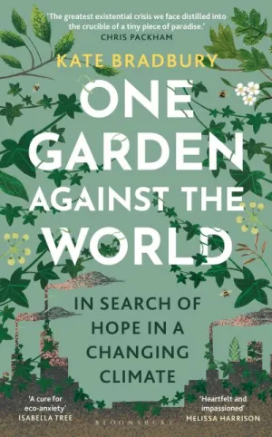 One garden against the world