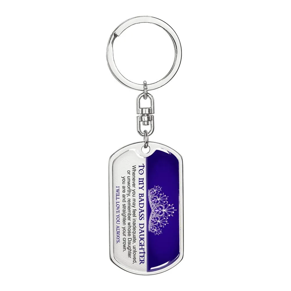 To My Badass Daughter Keychain, Gift for Daughter from Mom or Dad