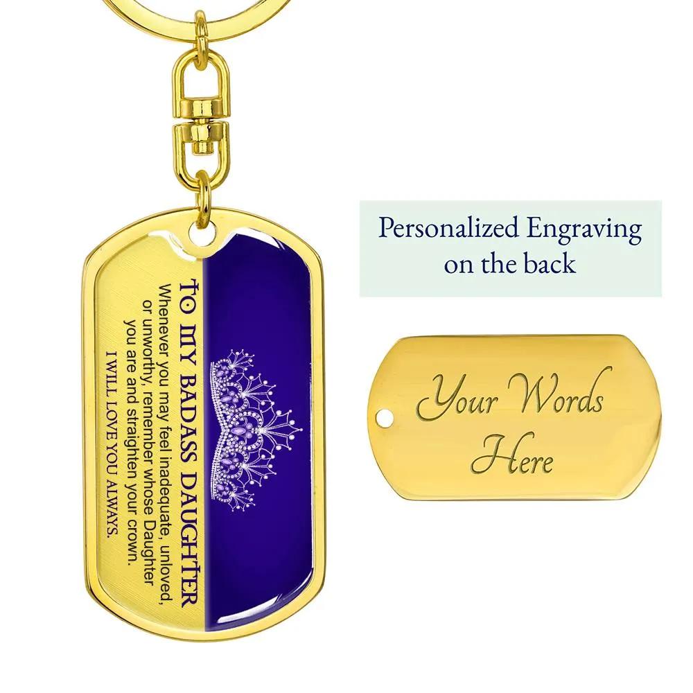 To My Badass Daughter Keychain, Gift for Daughter from Mom or Dad
