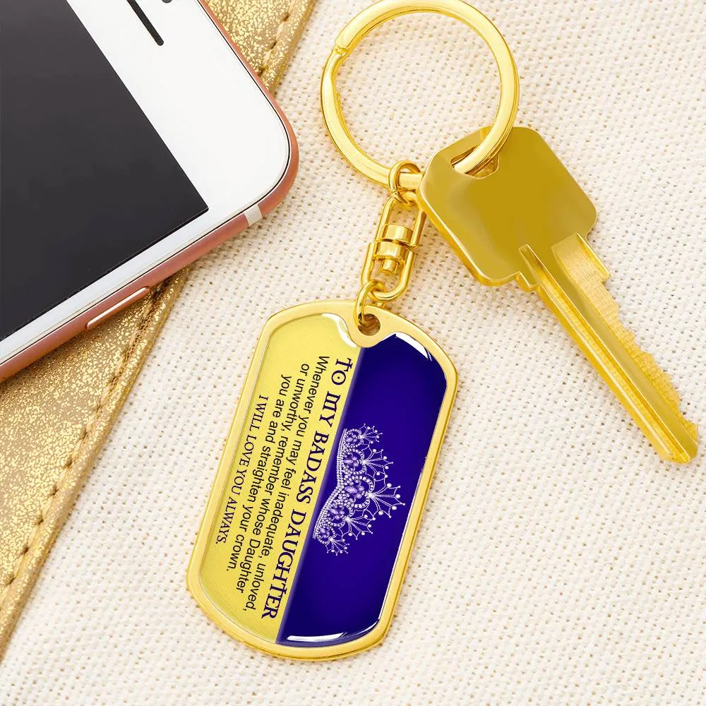 To My Badass Daughter Keychain, Gift for Daughter from Mom or Dad