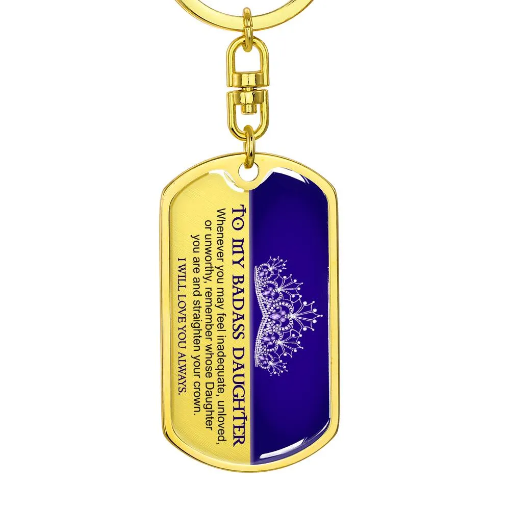 To My Badass Daughter Keychain, Gift for Daughter from Mom or Dad