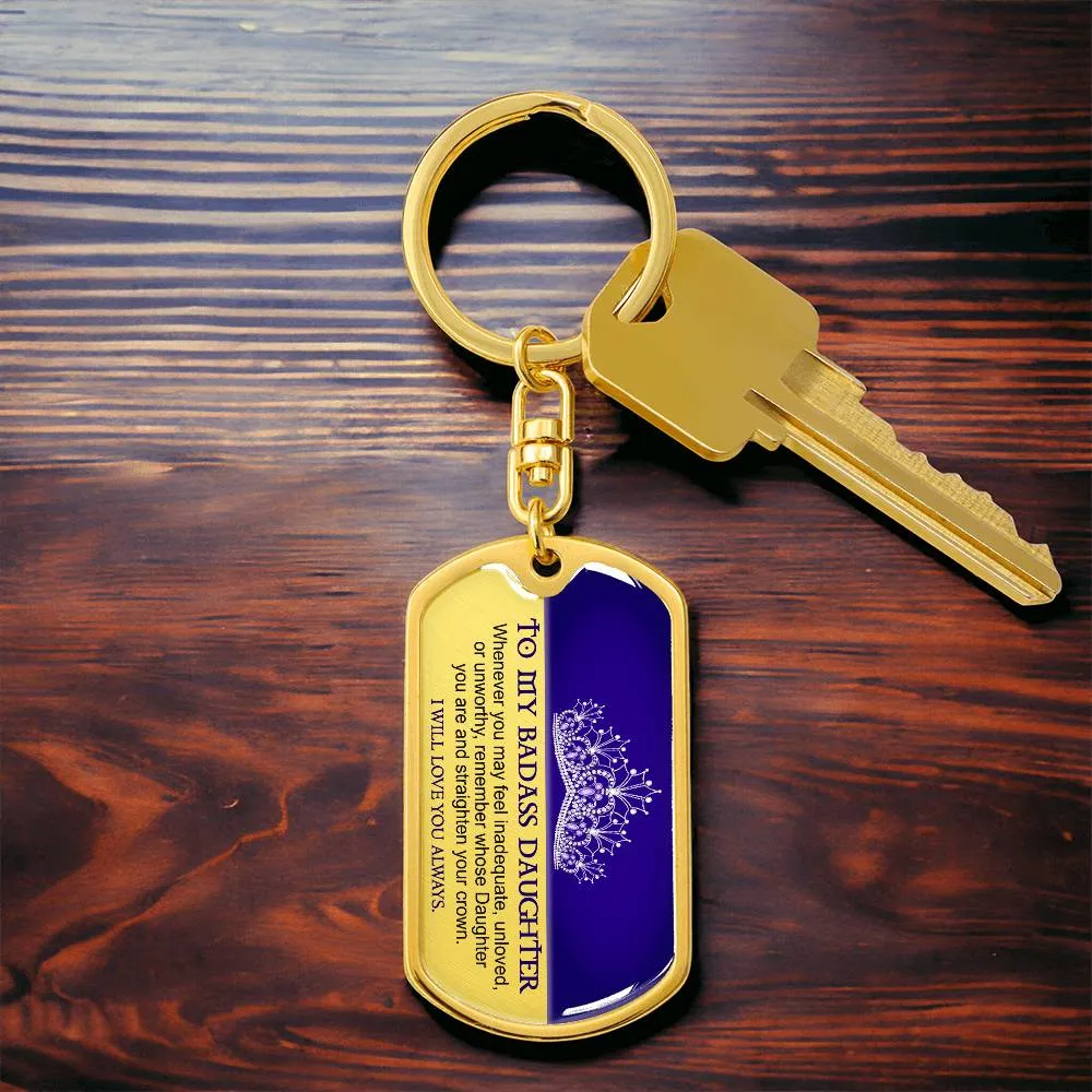 To My Badass Daughter Keychain, Gift for Daughter from Mom or Dad