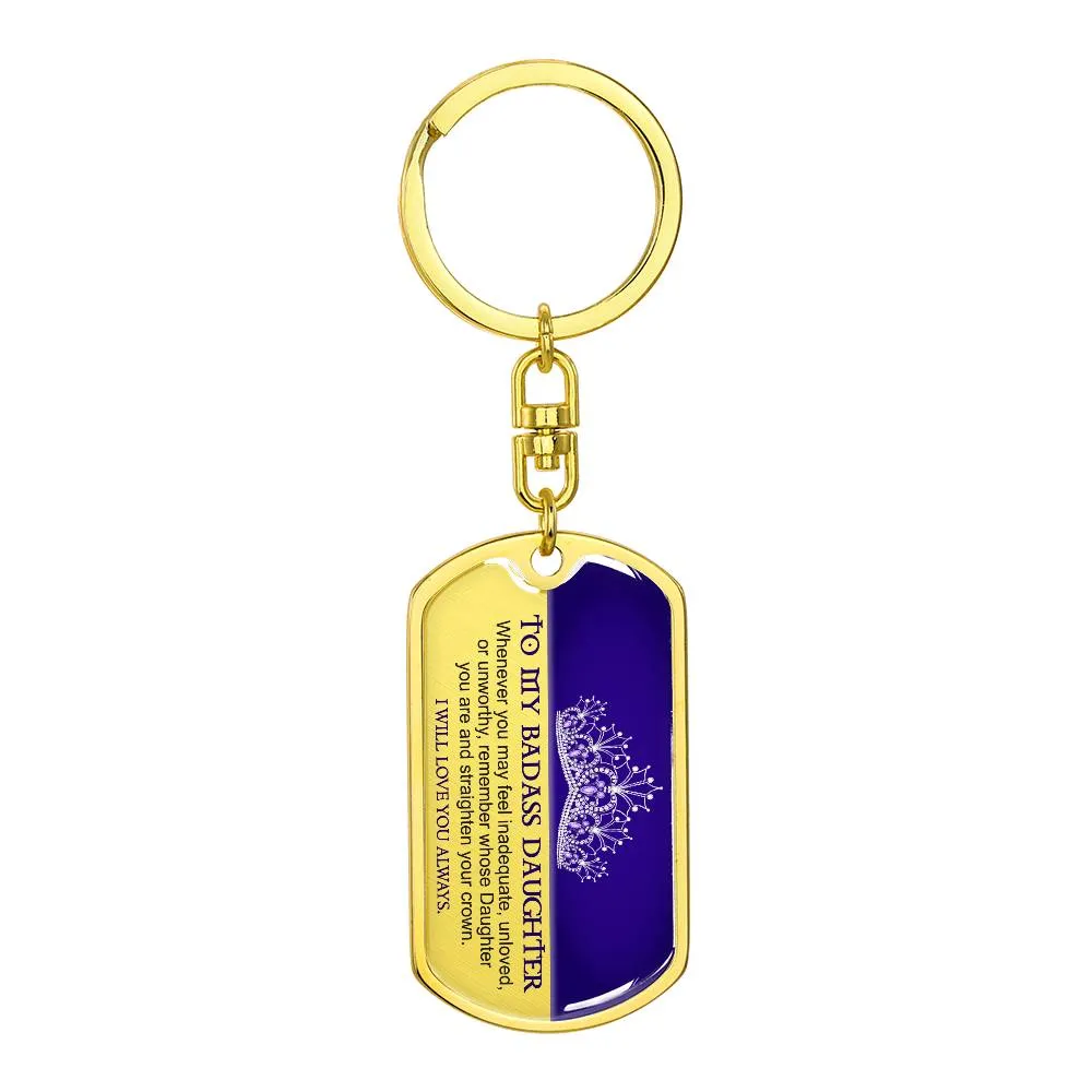 To My Badass Daughter Keychain, Gift for Daughter from Mom or Dad