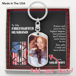 To My Firefighter Husband Dog Tag Keychain