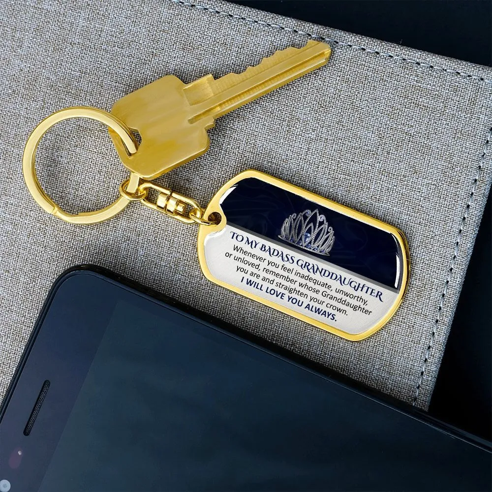 To My Granddaughter - I Will Love You Always - Keychain
